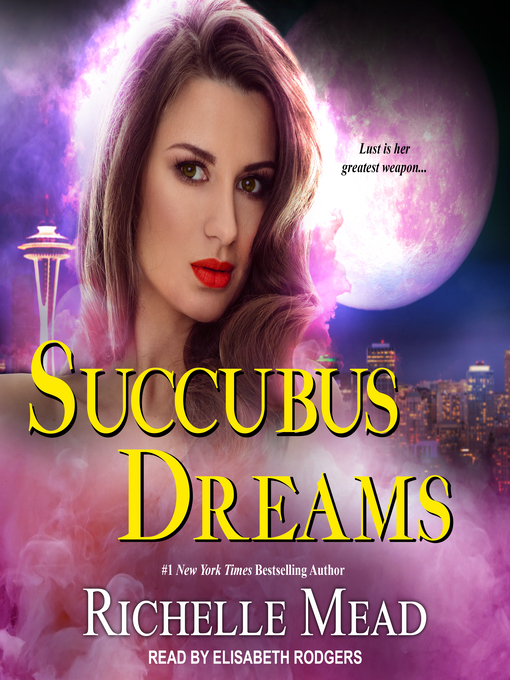 Title details for Succubus Dreams by Richelle Mead - Wait list